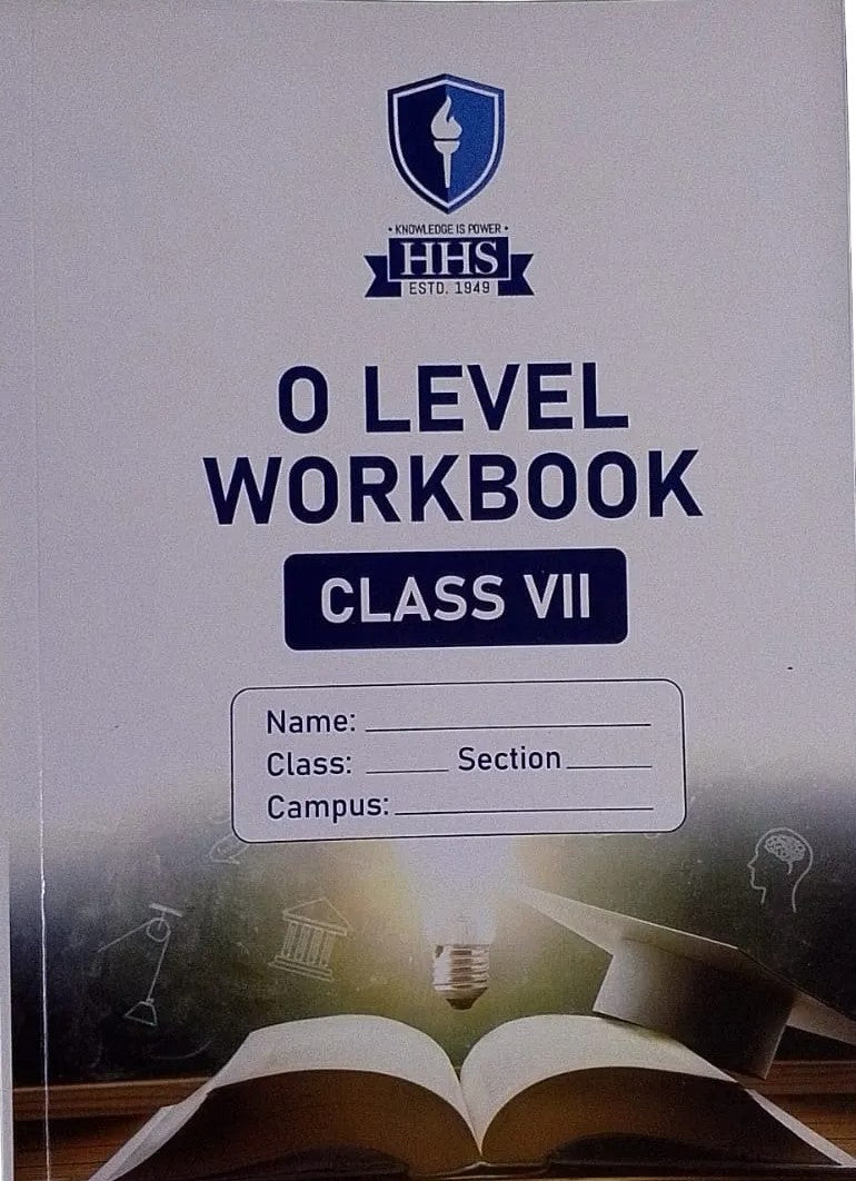 Class VII O Level HHS Workbook for multiple subjects