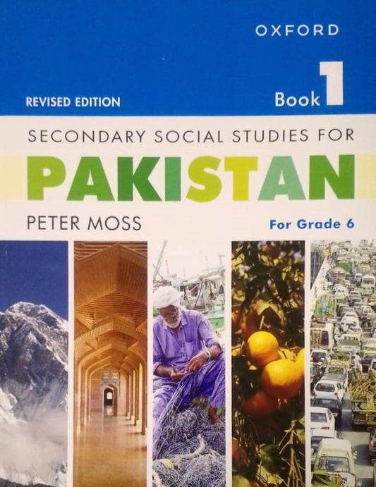 Secondary Social Studies for Pakistan Revised Edition Book 1