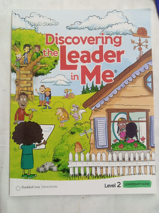 Discovering the Leader in Me Level-2