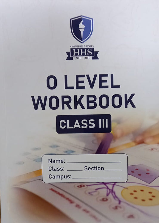 Class III O Level HHS Workbook for multiple subjects