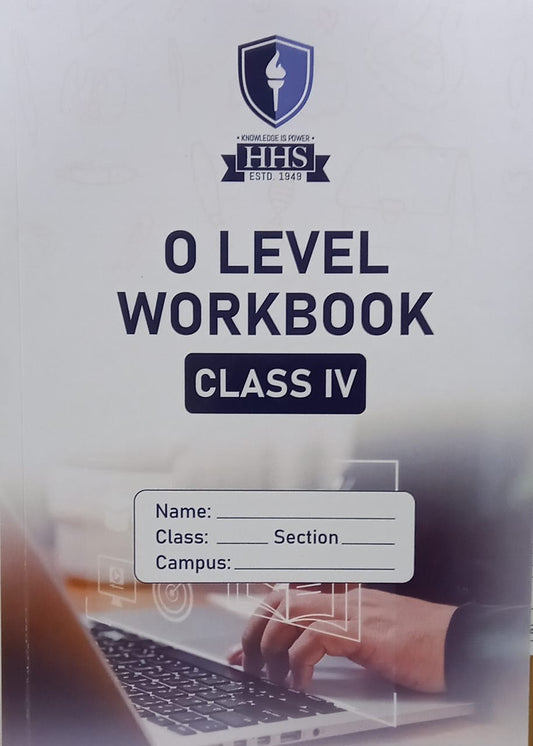 Class IV O Level HHS Workbook for multiple subjects