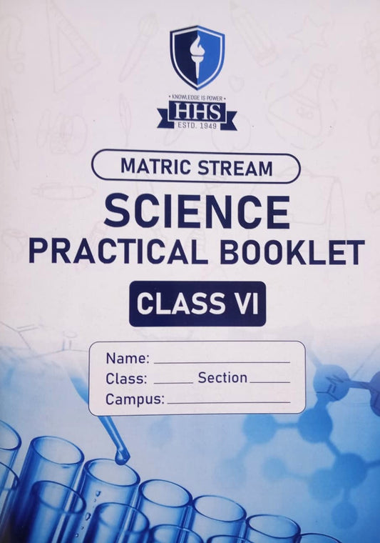 Class VI - Matric - Science Practical Booklet