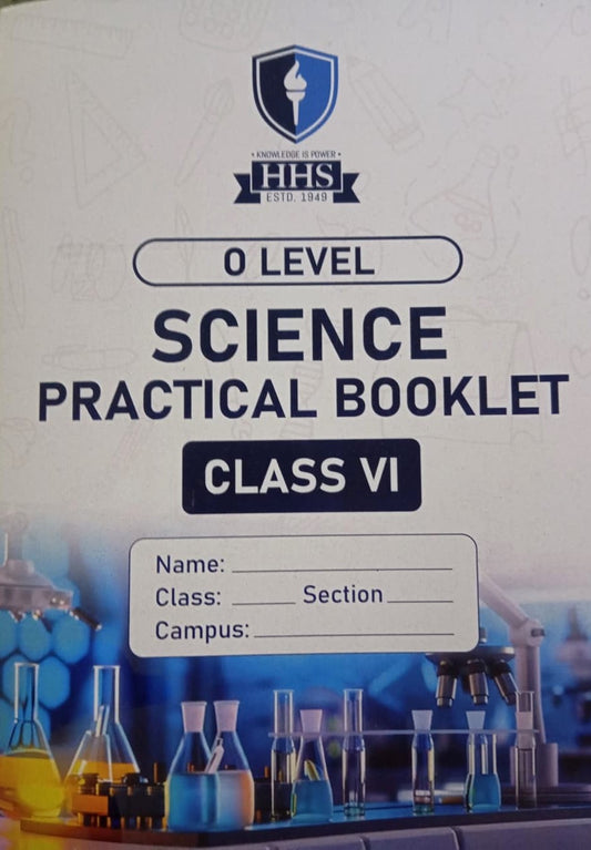 Class VI - O Level - Science Practical Booklet