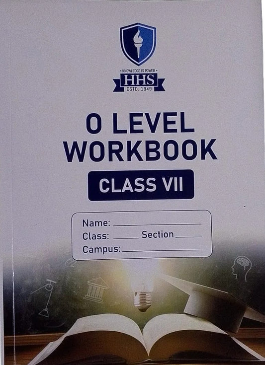 Class VII O Level HHS Workbook for multiple subjects