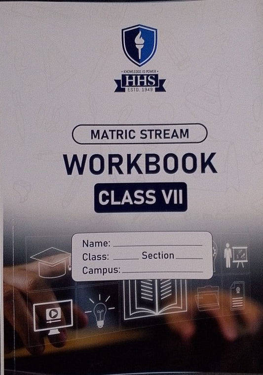 Class VII Matric HHS Workbook for Multiple Subjects