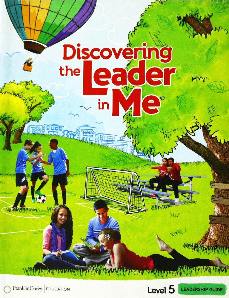 Discovering the Leader in Me Level-5